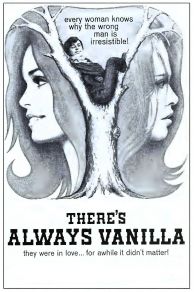 The Affair (There's Always Vanilla) (1971)