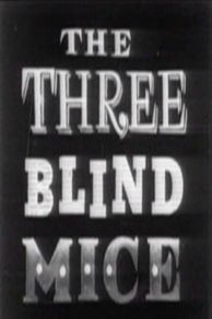 The Three Blind Mice (1945)