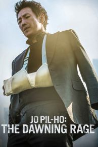 Jo Pil-ho: The Dawning Rage (2019)