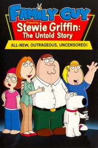 Stewie Griffin: The Untold Story (Video 2005) (2005)