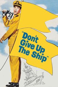 Dont Give Up the Ship (1959)
