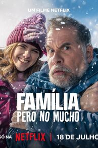 Almost Family (Família, Pero No Mucho) (2025)