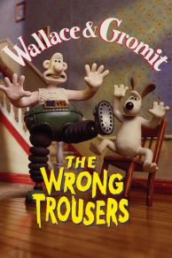 The Wrong Trousers (1993)