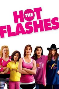 The Hot Flashes (2013)