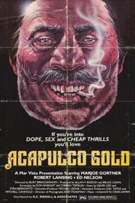 Acapulco Gold (1976)