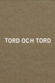 Tord och Tord (2011)