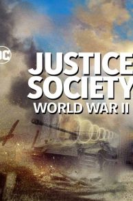Justice Society: World War II (2021)