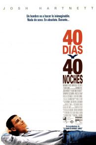 40 Days and 40 Nights (2002)