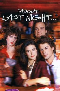 About Last Night (1986)