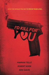 Id Kill for You (2018)
