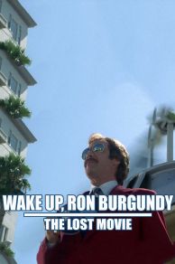 Wake Up, Ron Burgundy (2004)