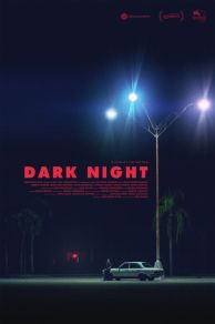 Dark Night (2016)