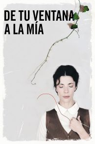 De tu ventana a la mía (2011)