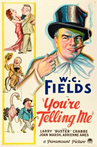 Youre Telling Me! (1934)