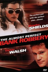 The Almost Perfect Bank Robbery (1997)