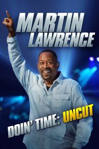 Martin Lawrence: Doin Time (2016)