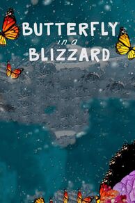 Butterfly in a Blizzard (2025)