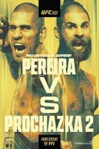 UFC 303: Pereira vs. Prochazka 2 (2024)