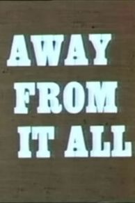 Away from It All (1979)