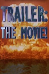 Trailer: The Movie! (2001)