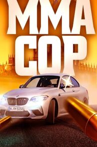 MMA Cop (2025)