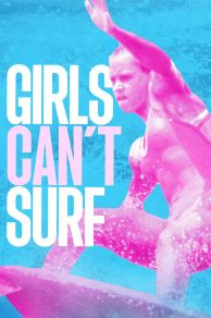 Girls Cant Surf (2020)
