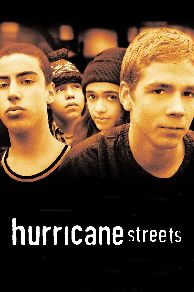 Hurricane Streets  (1997)