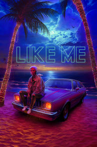 Like Me (2017)
