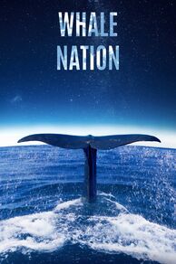Whale Nation (Les gardiennes de la planète) (2023)