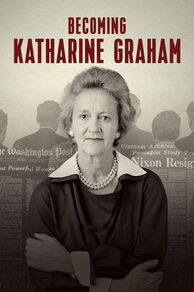 Becoming Katharine Graham (2025)