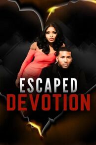 Escaped Devotion (2024)