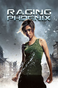 Raging Phoenix (2009)