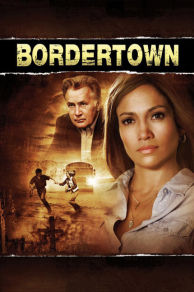 Bordertown (2006)