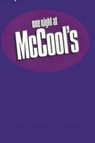 One Night at McCools (2001)