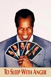 To Sleep with Anger (1990)