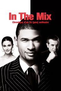 In the Mix (2005)