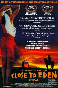 Close to Eden (1991)