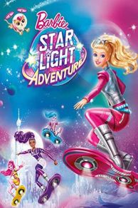 Barbie: Star Light Adventure (2016)