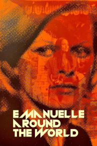 Emanuelle Around the World (Emanuelle - Perché violenza alle donne?) (1977)