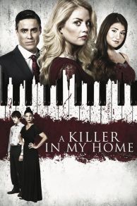 A Killer in My Home (A Family's Nightmare) (2020)