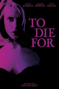 To Die For (1995)