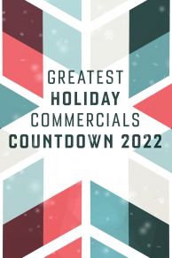 Greatest Holiday Commercials Countdown 2022 (2022)