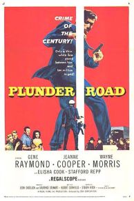 Plunder Road (1957)