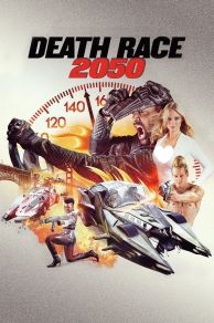 Death Race 2050 (2017)