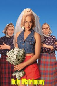 Holy Matrimony (1994)