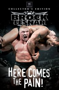 WWE: Brock Lesnar: Here Comes the Pain (2003)