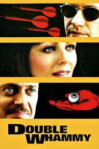 Double Whammy (2001)