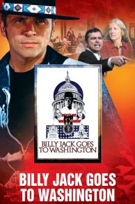 Billy Jack Goes to Washington (1977)