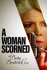 A Woman Scorned: The Betty Broderick Story (1992)