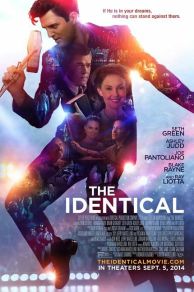 The Identical (2014)